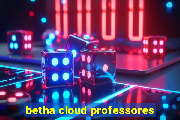 betha cloud professores